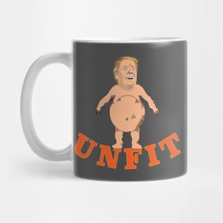 Trump Unfit Mug